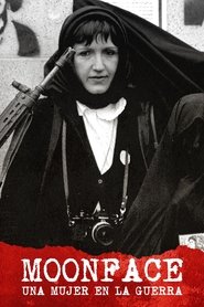 Poster Moonface: A Woman in the War 2019