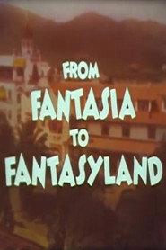 From Fantasia to Fantasyland