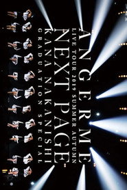 ANGERME Live Tour 2019 Natsu Aki "Next Page" ~Nakanishi Kana Sotsugyou Special~