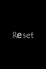 Reset 2010 مشاهدة وتحميل فيلم مترجم بجودة عالية