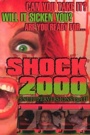 Poster Shock 2000: Snuff Perversions Part II