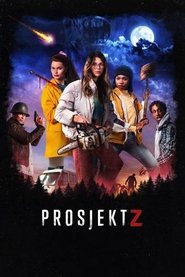 Prosjekt Z 2021 svenska hela online Bästa filmerna full movie