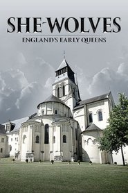 She-Wolves: England's Early Queens 2012