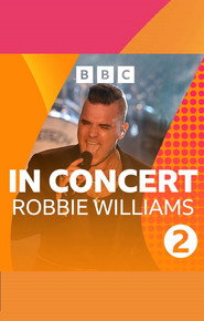 Robbie Williams : Radio 2 In Concert, BBC Radio Theatre, London, UK (Nov 29, 2019)