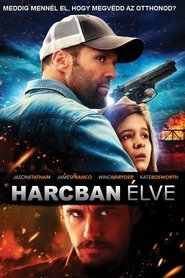 Harcban élve blu-ray megjelenés film letöltés full film indavideo
online 2013