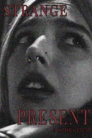 Strange Present (2023)