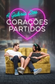 Assistir A Galeria dos corações partidos Online HD