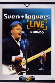 Poster Sven Ingvars - live på Rondo 2005