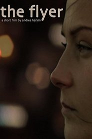 The Flyer (2008)
