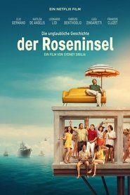 Poster Die unglaubliche Geschichte der Roseninsel