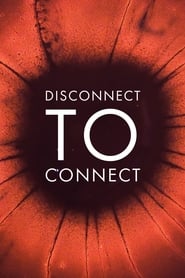 Disconnect To Connect (2019)