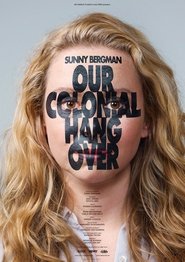 Poster Our Colonial Hangover 2014