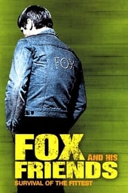 Fox and His Friends постер