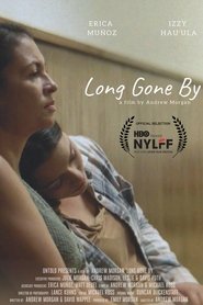 Poster Long Gone By 2019