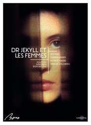 Docteur Jekyll et les femmes streaming