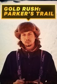 Gold Rush: Parker’s Trail