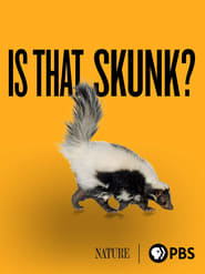 Full Cast of Is That Skunk?