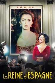 Film La Reine d'Espagne en streaming