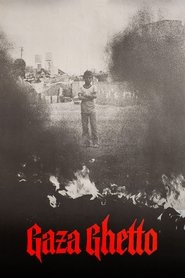 Gaza Ghetto: Portrait of a Palestinian Family (1985)