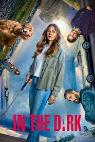 In the Dark Sezonul 3 Episodul 5 Online