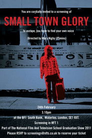 Small Town Glory (2011)