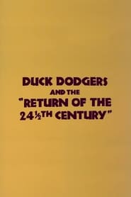 Duck Dodgers and the Return of the 24½th Century (1980)