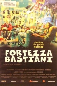Fortezza Bastiani) Fortezza Bastiani (2002)