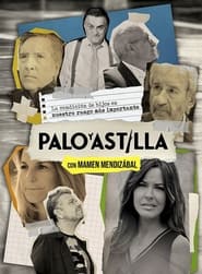 Palo y Astilla s01 e01