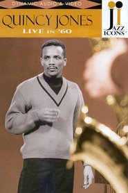Jazz Icons - Quincy Jones Live in '60 (2006)