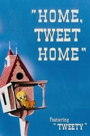 Home, Tweet Home постер