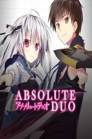 Absolute Duo Season 1 Episode 10 Absolute Duo Season 1 Episode 10