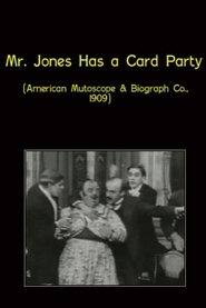 Poster Mr. Jones Has a Card Party 1909