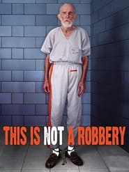 Poster This Is Not a Robbery