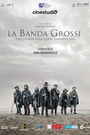 La Banda Grossi (2018) Cliver HD - Legal - ver Online & Descargar