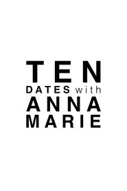 Plakat — Ten Dates with Anna Marie