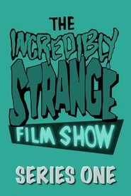 The Incredibly Strange Film Show सीजन 1
