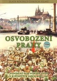 The Liberation of Prague Películas en Streaming Gratis The Liberation of Prague Ver Descargar Películas en Streaming Gratis en Español