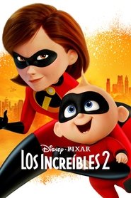 Los Increíbles 2 (2018)