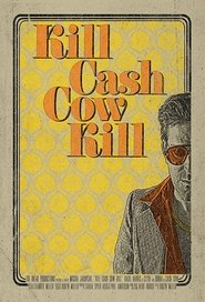 Poster Kill Cash Cow Kill 1970