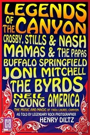 Legends of the Canyon - The Origins of West Coast Rock