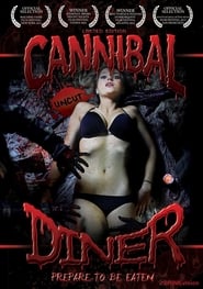 Cannibal Diner (2012) Cannibal Diner (2012)