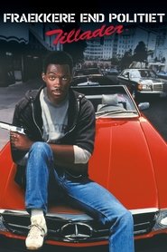 Frækkere end politiet tillader [Beverly Hills Cop]