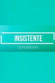 Insistente) Insistente (2020)