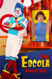 Uma Escola Fora de S&eacute;rie (2022)