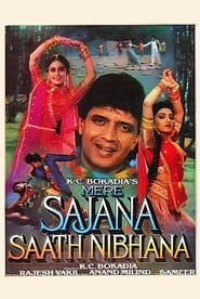 Poster Mere Sajana Saath Nibhana