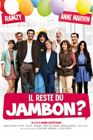 Il reste du jambon ? (2010)