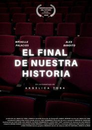 EL FINAL DE NUESTRA HISTORIA