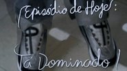 Tá Dominado!
