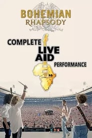 Poster Bohemian Rhapsody: Recreating Live Aid