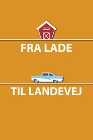 Poster for Fra Lade til Landevej